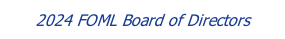 2024 FOML Board of Directors